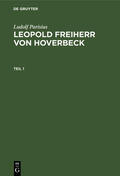 Parisius |  Ludolf Parisius: Leopold Freiherr von Hoverbeck. Teil 1 | Buch |  Sack Fachmedien