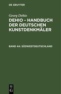 Dehio |  Südwestdeutschland | eBook | Sack Fachmedien