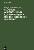 Winckelmann |  Blücher-Winckelmann Auskunftsbuch für die chemische Industrie | Buch |  Sack Fachmedien