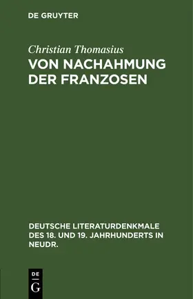 Thomasius |  Von Nachahmung der Franzosen | eBook | Sack Fachmedien