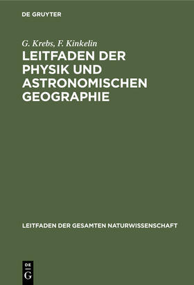 Krebs / Kinkelin | Leitfaden der Physik und astronomischen Geographie | E-Book | sack.de
