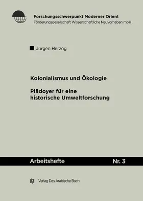 Herzog |  Kolonialismus und Ökologie | eBook | Sack Fachmedien