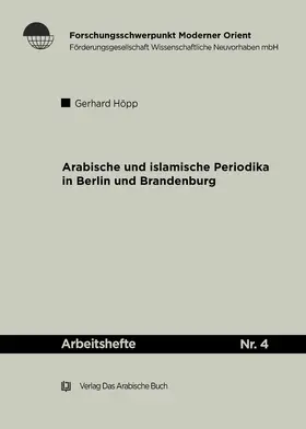 Höpp |  Arabische und Islamische Periodika in Berlin und Brandenburg 1915-45 | eBook | Sack Fachmedien