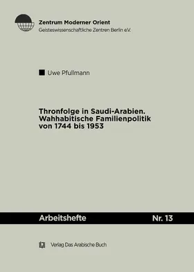 Pfullmann |  Thronfolge in Saudi Arabien | eBook | Sack Fachmedien