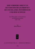 Schwarz |  Der Vordere Orient in den Hochschulschriften Deutschlands, Österreichs und der Schweiz | eBook | Sack Fachmedien