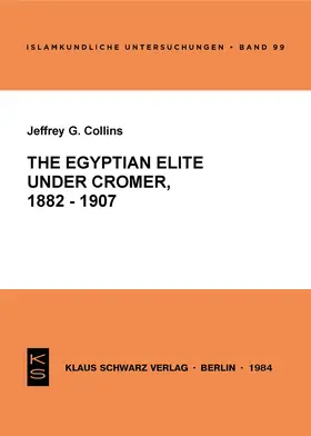 Collins |  The Egyptian Elite under Cromer 1882-1907 | eBook | Sack Fachmedien