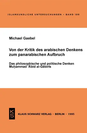 Gaebel |  Von der Kritik des arabischen Denkens zum panarabischen Aufbruch | eBook | Sack Fachmedien