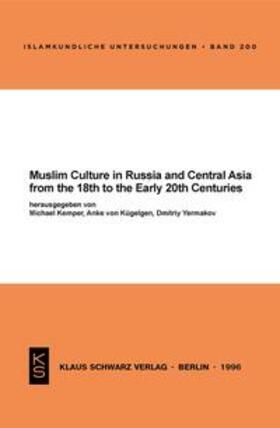 Kemper / von Kügelgen | Muslim Culture in Russia and Central Asia from the 18th to the Early 20th Centuries | E-Book | sack.de
