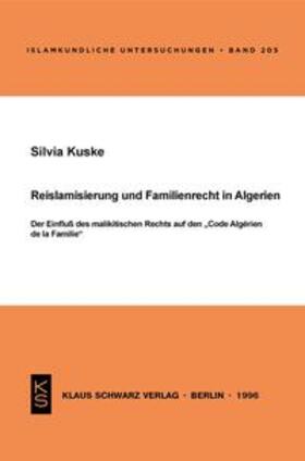 Kuske | Reislamisierung und Familienrecht in Algerien | E-Book | sack.de