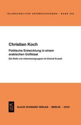 Koch | Politische Entwicklung in einem arabischen Golfstaat | E-Book | sack.de