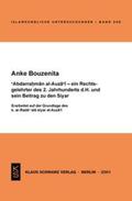 Bouzenita |  Abdarrahman al-Auza'i - ein Rechtsgelehrter des 2. Jahrhunderts d.H. und sein Beitrag zu den Siyar | eBook | Sack Fachmedien