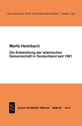 Heimbach |  Die Entwicklung der islamischen Gemeinschaft in Deutschland seit 1961 | eBook | Sack Fachmedien