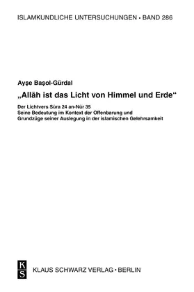 Basol-Gürdal / Basol-Gürdal | "Allah ist das Licht von Himmel und Erde" | E-Book | www.sack.de