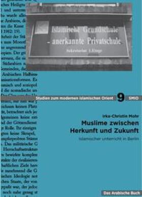 Mohr | Muslime zwischen Herkunft und Zukunft | E-Book | sack.de