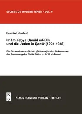 Hünefeld |  Imam Yahya Hamid ad-Din und die Juden in Sana'a (1904-1948) | eBook | Sack Fachmedien