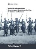 Bühler-Probst |  Mündliche Überlieferungen: Geschichte und Geschichten der Wiya im Grasland von Kamerun | eBook | Sack Fachmedien