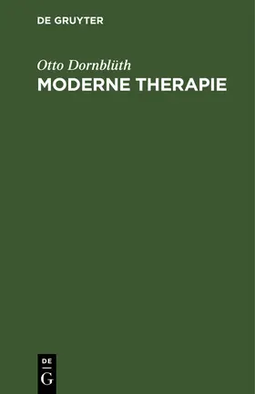 Dornblüth | Moderne Therapie | Buch | 978-3-11-240397-6 | sack.de