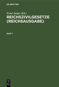 Jaeger |  Reichszivilgesetze (Reichsausgabe) | eBook | Sack Fachmedien