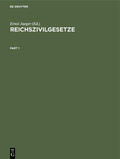 Jaeger |  Reichszivilgesetze | Buch |  Sack Fachmedien