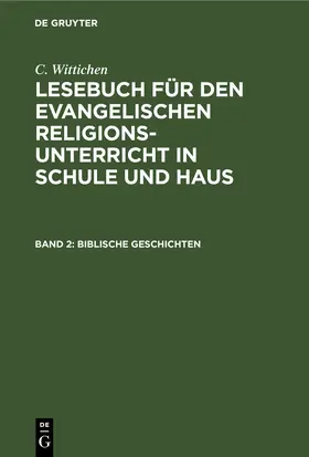 Wittichen | Biblische Geschichten | E-Book | www.sack.de