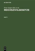 Jaeger / Kloss |  Reichszivilgesetze. (Ausgabe für Sachsen) | eBook | Sack Fachmedien