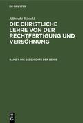 Ritschl |  Die Geschichte der Lehre | eBook | Sack Fachmedien
