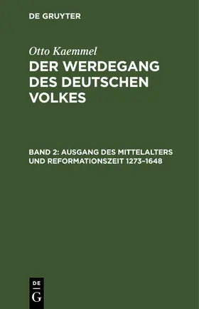 Reimann |  Ausgang des Mittelalters und Reformationszeit 1273–1648 | eBook | Sack Fachmedien
