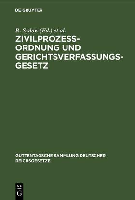 Sydow / Busch / Krantz |  Zivilprozessordnung und Gerichtsverfassungsgesetz | eBook | Sack Fachmedien