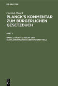 Planck / Brodmann / Ebbecke |  Recht der Schuldverhältnisse (Besonderer Teil) | Buch |  Sack Fachmedien