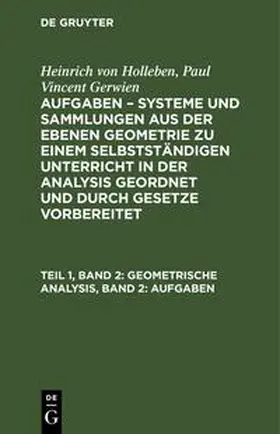 Gerwien / Holleben |  Geometrische Analysis, Band 2: Aufgaben | Buch |  Sack Fachmedien