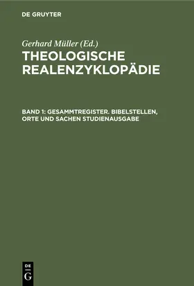 Müller |  Gesammtregister. Bibelstellen, Orte und Sachen Studienausgabe | Buch |  Sack Fachmedien