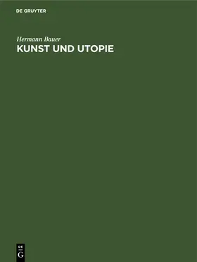 Bauer | Kunst und Utopie | E-Book | www.sack.de