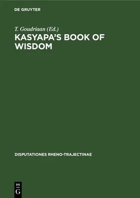 Goudriaan |  Kasyapa’s Book of Wisdom | eBook | Sack Fachmedien