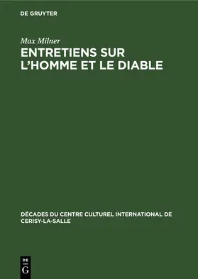 Milner |  Entretiens sur L'homme et le diable | Buch |  Sack Fachmedien