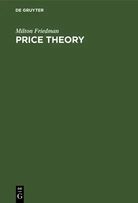 Friedman |  Price Theory | Buch |  Sack Fachmedien