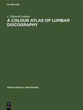 Graham |  A Colour Atlas of Lumbar Discography | eBook | Sack Fachmedien