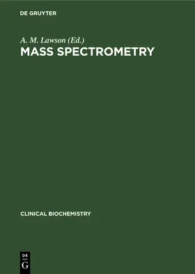 Lawson | Mass Spectrometry | Buch | 978-3-11-241811-6 | www.sack.de
