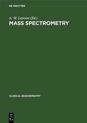 Lawson |  Mass Spectrometry | eBook | Sack Fachmedien