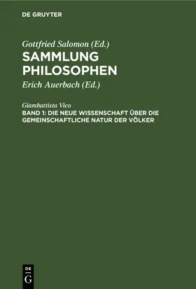 Vico / Auerbach |  Die neue Wissenschaft über die gemeinschaftliche Natur der Völker | eBook | Sack Fachmedien