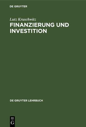 Kruschwitz | Finanzierung und Investition | E-Book | sack.de