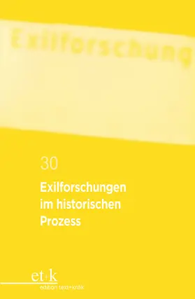 Krohn / Winckler |  Exilforschungen im historischen Prozess | Buch |  Sack Fachmedien