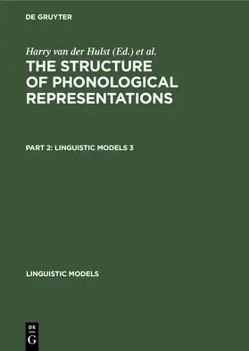 Smith / Hulst |  The Structure of Phonological Representations. Part 2 | Buch |  Sack Fachmedien