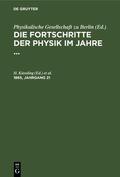 Kiessling / Kundt |  Die Fortschritte der Physik im Jahre .... 1865, Jahrgang 21 | eBook | Sack Fachmedien