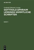 Lachmann / Lessing |  Gotthold Ephraim Lessing: Gotthold Ephraim Lessings Sämmtliche Schriften. Band 11 | eBook | Sack Fachmedien