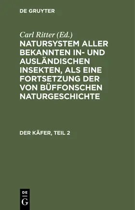 Jablonsky / Herbst / Ritter | Der Käfer, Teil 2 | Buch | 978-3-11-242595-4 | www.sack.de