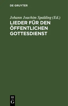 Spalding |  Lieder für den öffentlichen Gottesdienst | eBook | Sack Fachmedien