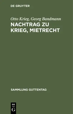 Bandmann / Krieg |  Nachtrag zu Krieg, Mietrecht | Buch |  Sack Fachmedien