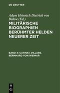 Bülow |  Catinat. Villars. Bernhard von Weimar | eBook | Sack Fachmedien