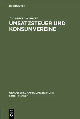 Wernicke | Umsatzsteuer und Konsumvereine | Buch | 978-3-11-242695-1 | www.sack.de