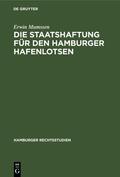 Mumssen |  Die Staatshaftung für den Hamburger Hafenlotsen | eBook | Sack Fachmedien